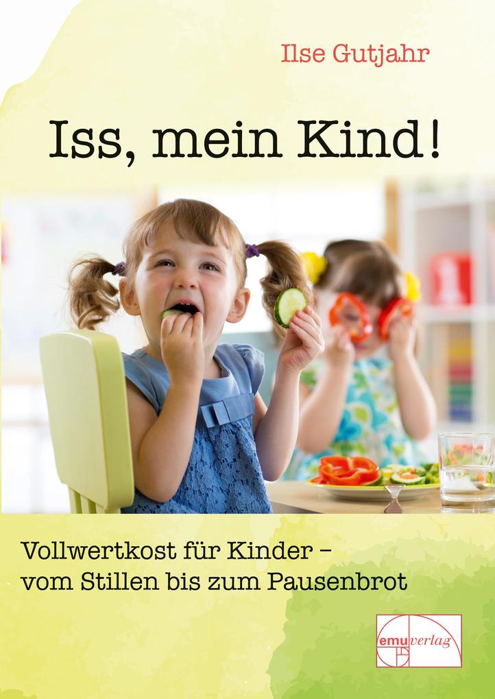 Emu-Verlags-Gmbh Iss Mein Kind! - Bild 6