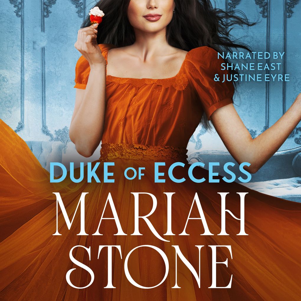 Duke of Eccess - Mariah Stone