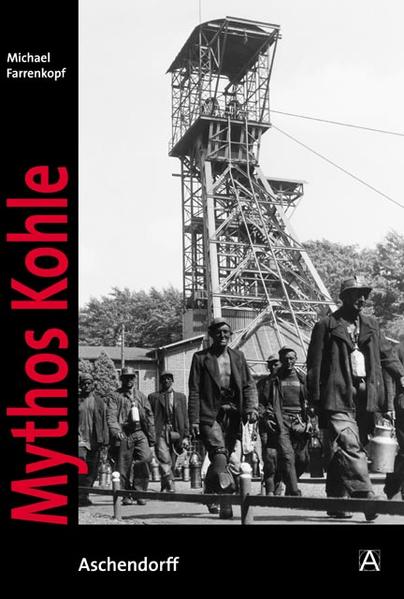 Aschendorff Verlag Mythos Kohle - Bild 6