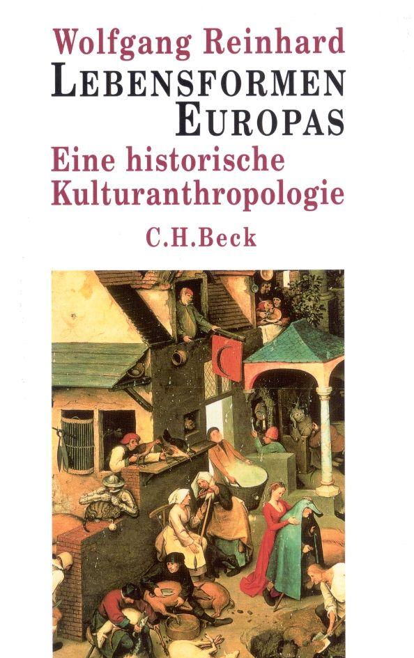 Lebensformen Europas: Eine historische Kulturanthropologie - Bild 5