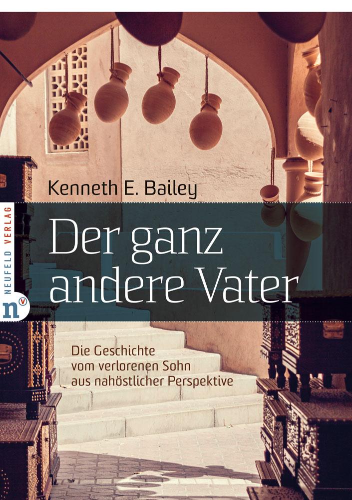 Der ganz andere Vater Kenneth E. Bailey - Bild 4