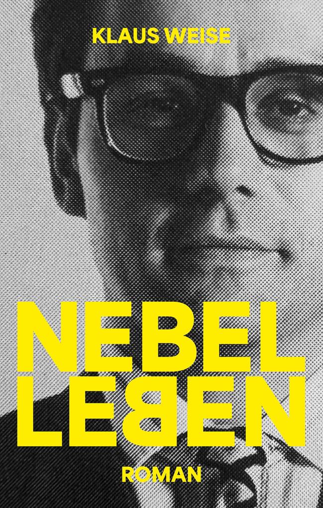 Nebelleben Klaus Weise - Bild 4