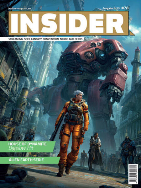In Farbe Und Bunt Insider Magazin. Ausgabe #78 (6/2025)