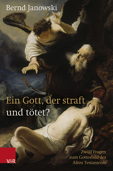 Ein Gott, der straft und tötet? Bernd Janowski - Bild 5