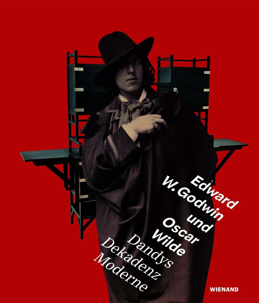 Dandy Dekadenz Moderne. Edward W. Godwin Und Oscar Wilde. Künste, Bildende Kunst Allgemein - Bild 6