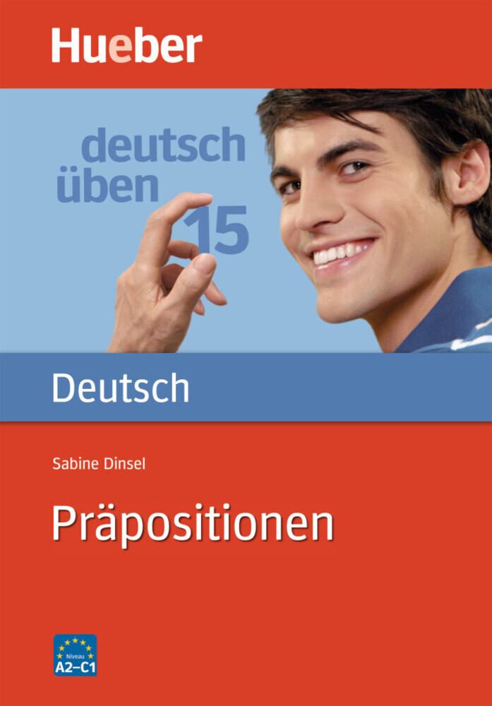 Hueber Verlag Gmbh Deutsch Üben 15. Präpositionen - Bild 4