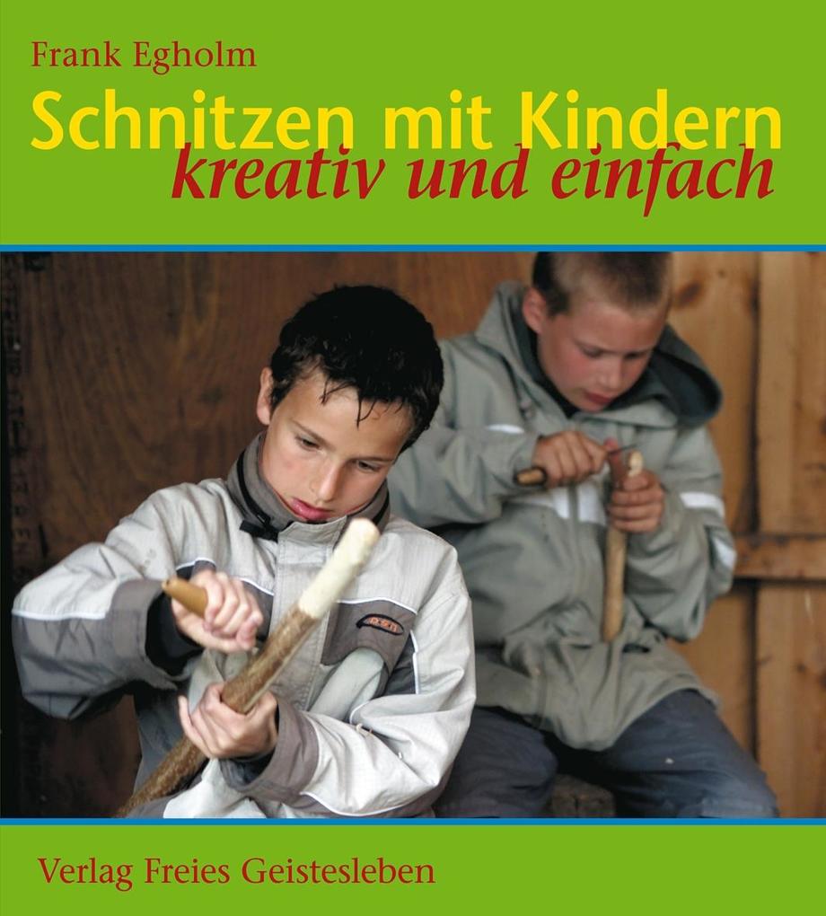 Schnitzen mit Kindern Frank Egholm - Bild 5