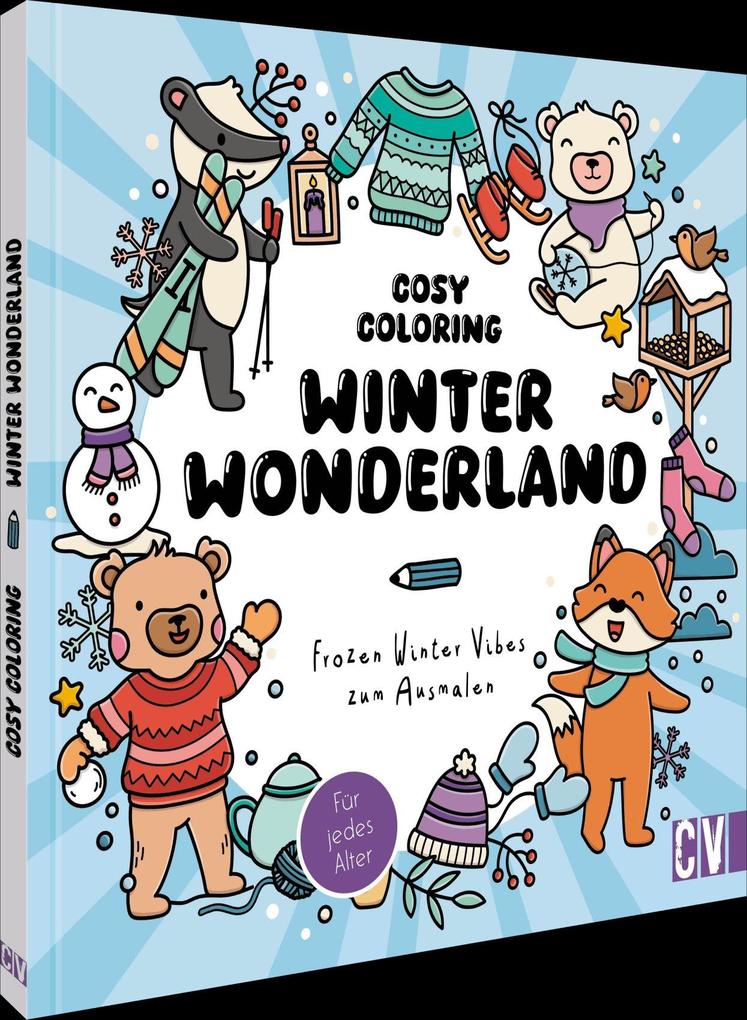 Cosy Coloring – Winter Wonderland: Frozen Winter Vibes zum Ausmalen. Für jedes Alter - Bild 5