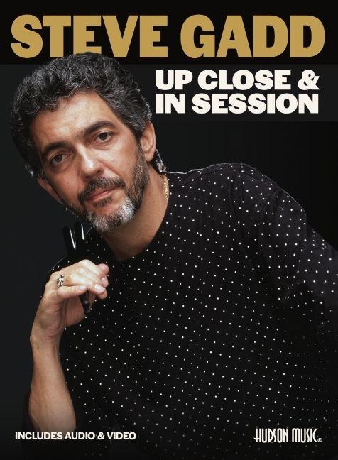 Steve Gadd: Up Close & in Session - Image 4