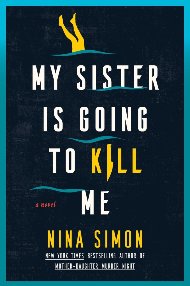 Harpercollins My Sister Is Going To Kill Me, Belletristik Von Nina Simon - Bild 5