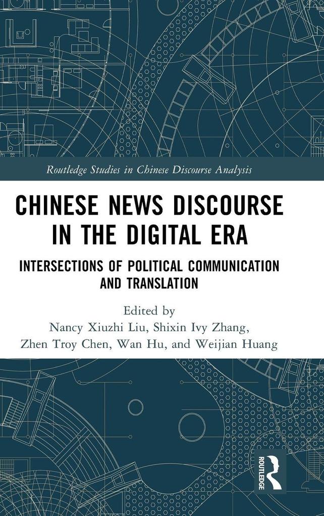 Chinese News Discourse in the Digital Era