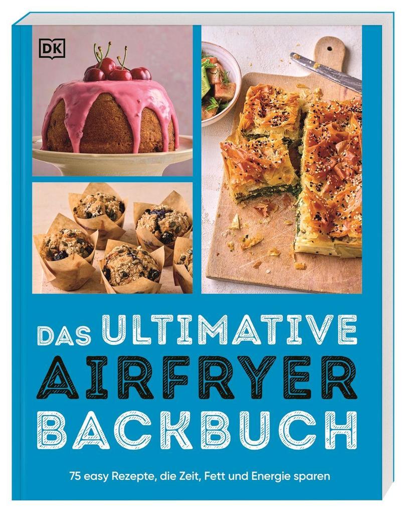 Das ultimative Airfryer Backbuch - Taschenbuch - Bild 4
