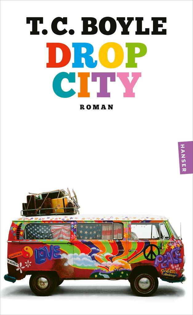 Drop City: Roman - Bild 5