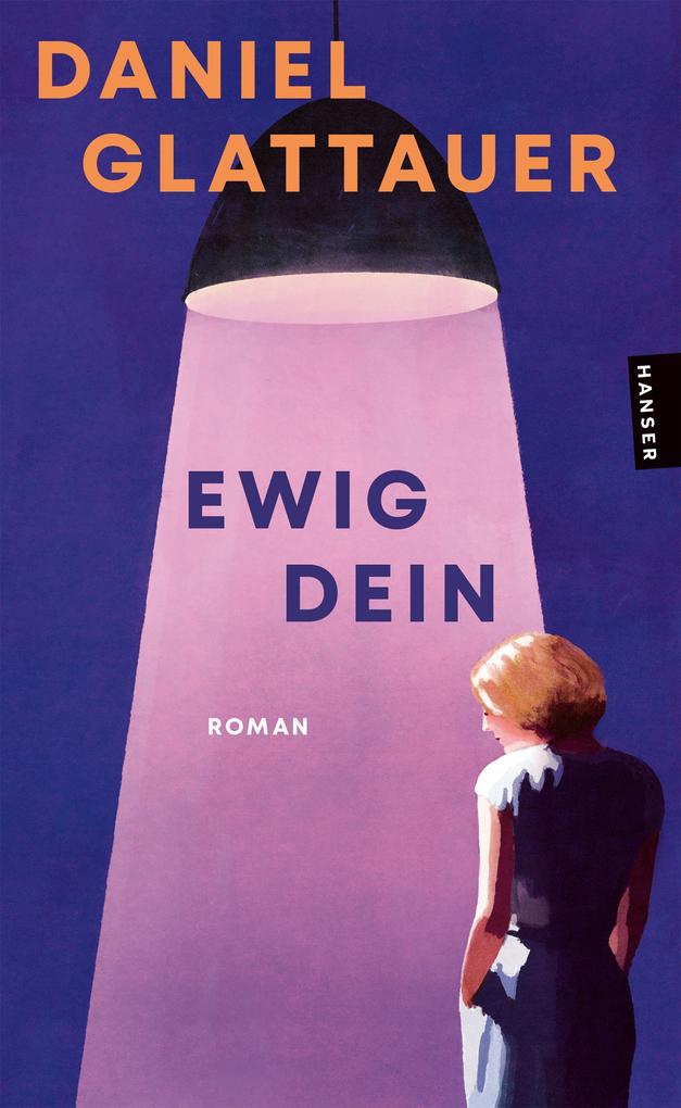 Hanser Ewig Dein, Belletristik Von Daniel Glattauer - Bild 4