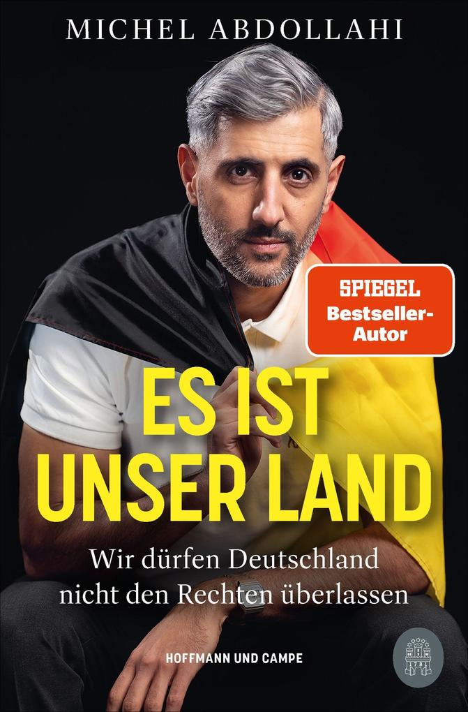Hoffmann & Campe Es Ist Unser Land, Sachbücher Von Michel Abdollahi - Bild 4