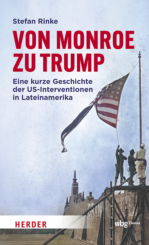 Von Monroe zu Trump Stefan Rinke - Bild 5