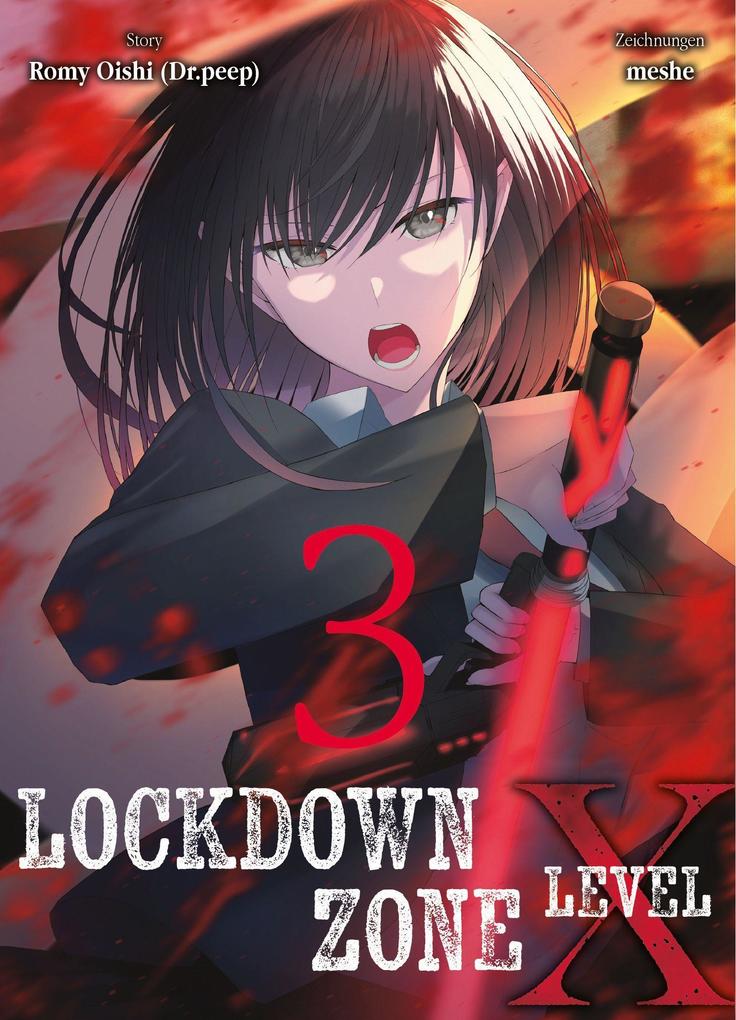 Lockdown Zone Level X 03: Der verzweifelte Kampf eines Mädchens in einer Horror-Zeitschleife - Bild 6