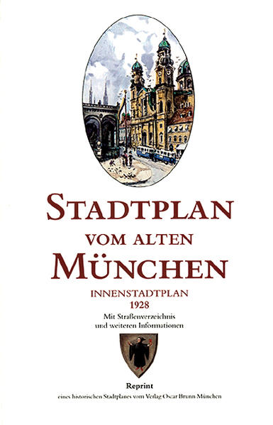 Stadtplan vom alten München. Innenstadtplan. Brunn - Michael Schmidt