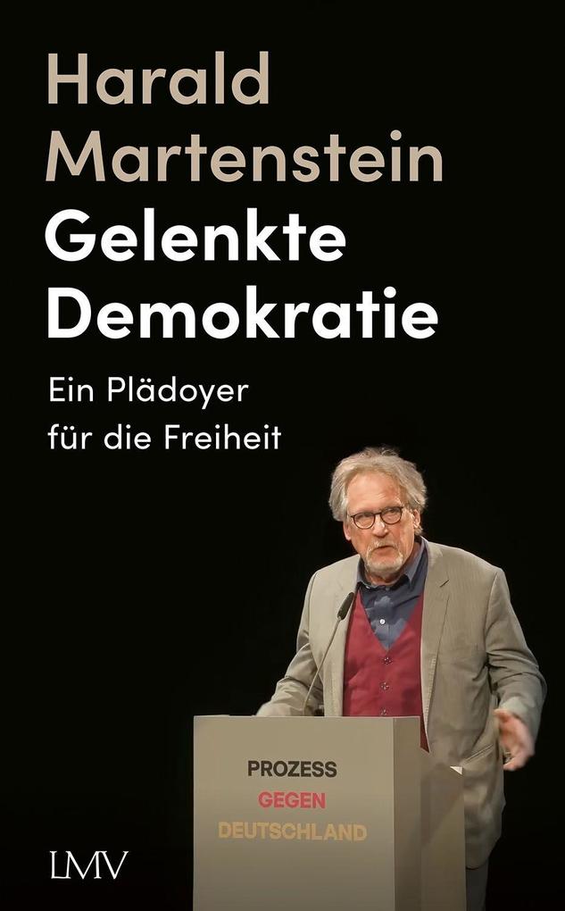 Gelenkte Demokratie - Harald Martenstein