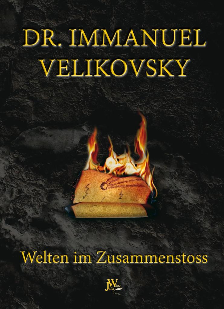 Welten im Zusammenstoss Immanuel Velikovsky - Bild 4