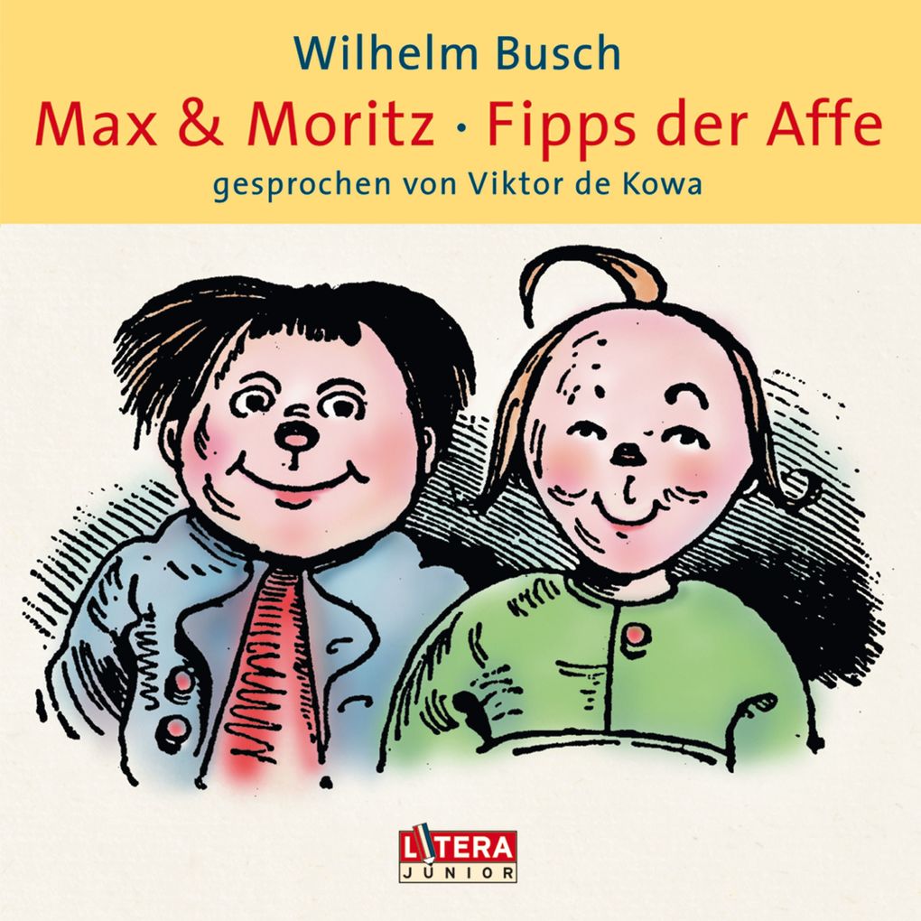 Max & Moritz / Fipps der Affe - Wilhelm Busch