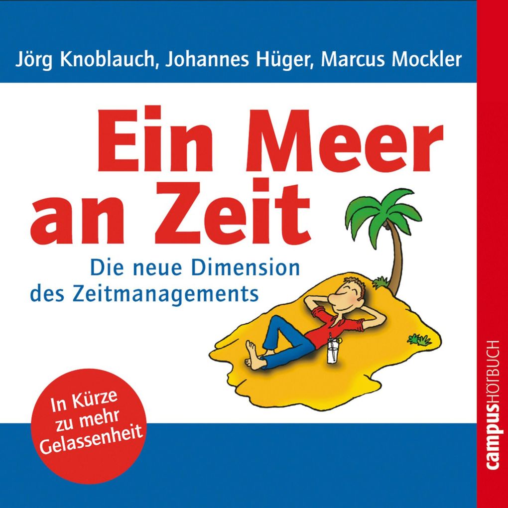 Ein Meer an Zeit - Jörg Knoblauch/ Johannes Hüger/ Marcus Mockler