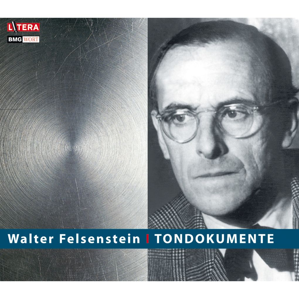 Tondokumente - Walter Felsenstein