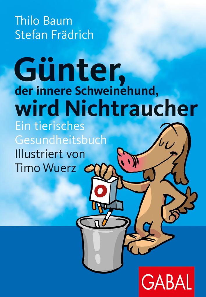 Günter wird Nichtraucher. Ein tierisches Gesundheitsbuch - Bild 6