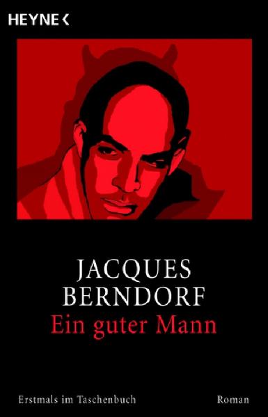 Ein guter Mann - Jacques Berndorf