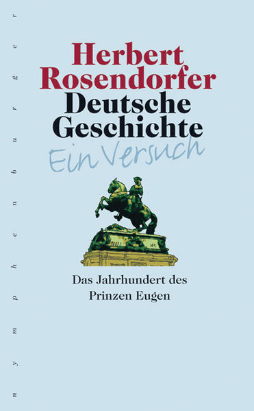 Deutsche Geschichte 5 - Ein Versuch - Herbert Rosendorfer