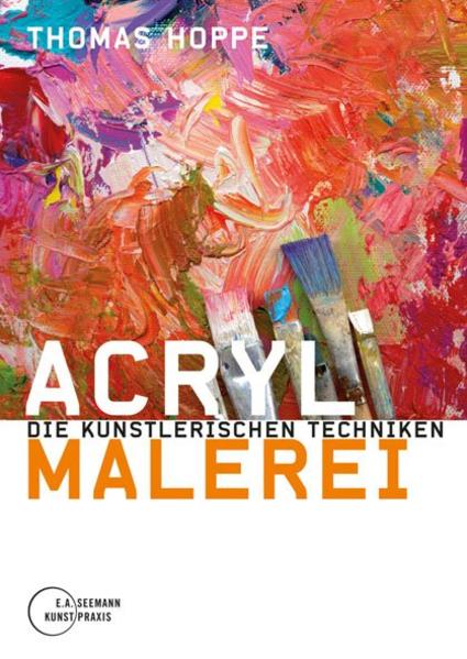 Acrylmalerei: Die künstlerischen Techniken - Bild 6