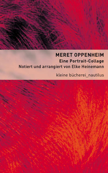 Meret Oppenheim Elke Heinemann - Bild 4