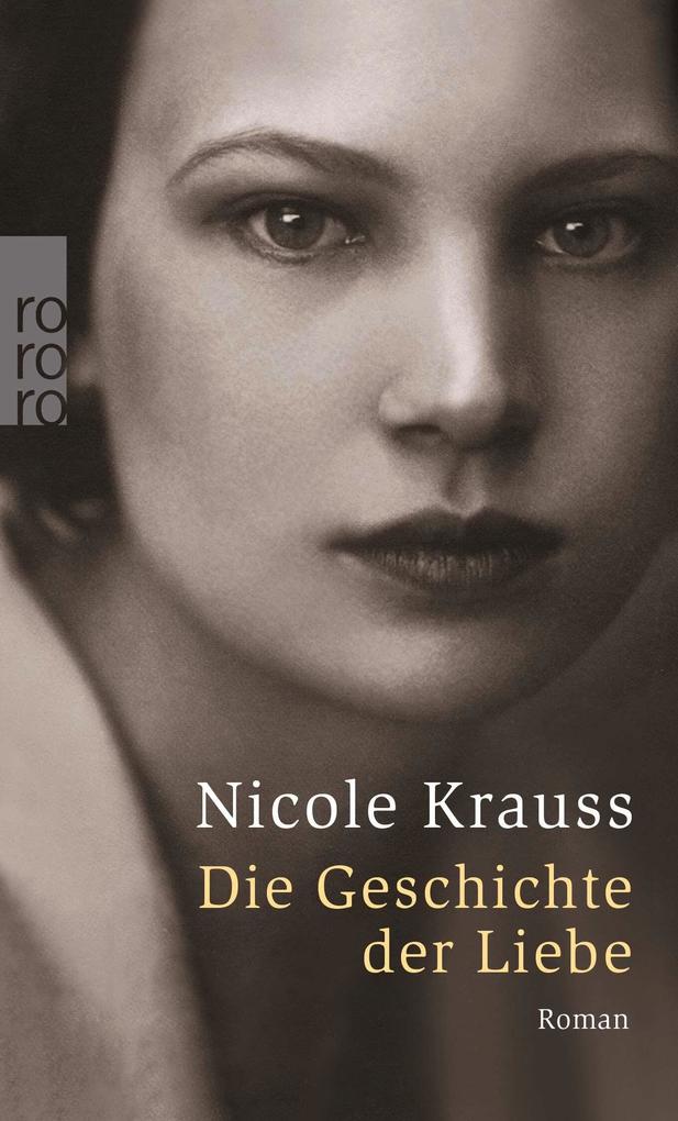 Die Geschichte der Liebe: Roman Roman Nicole Krauss und Grete Osterwald: - Bild 8