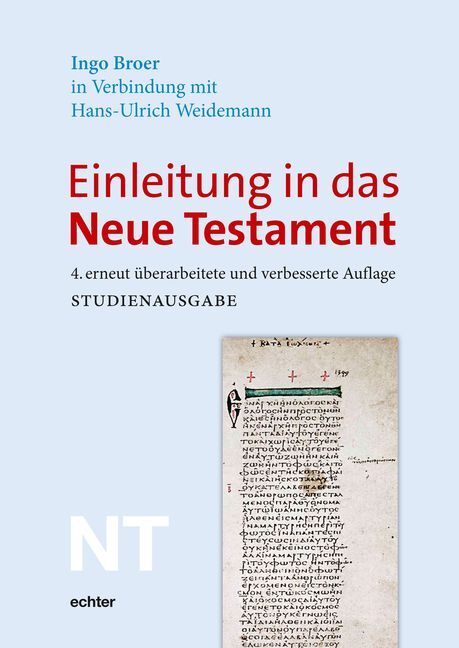 Einleitung in das Neue Testament - Ingo Broer/ Hans-Ulrich Weidemann