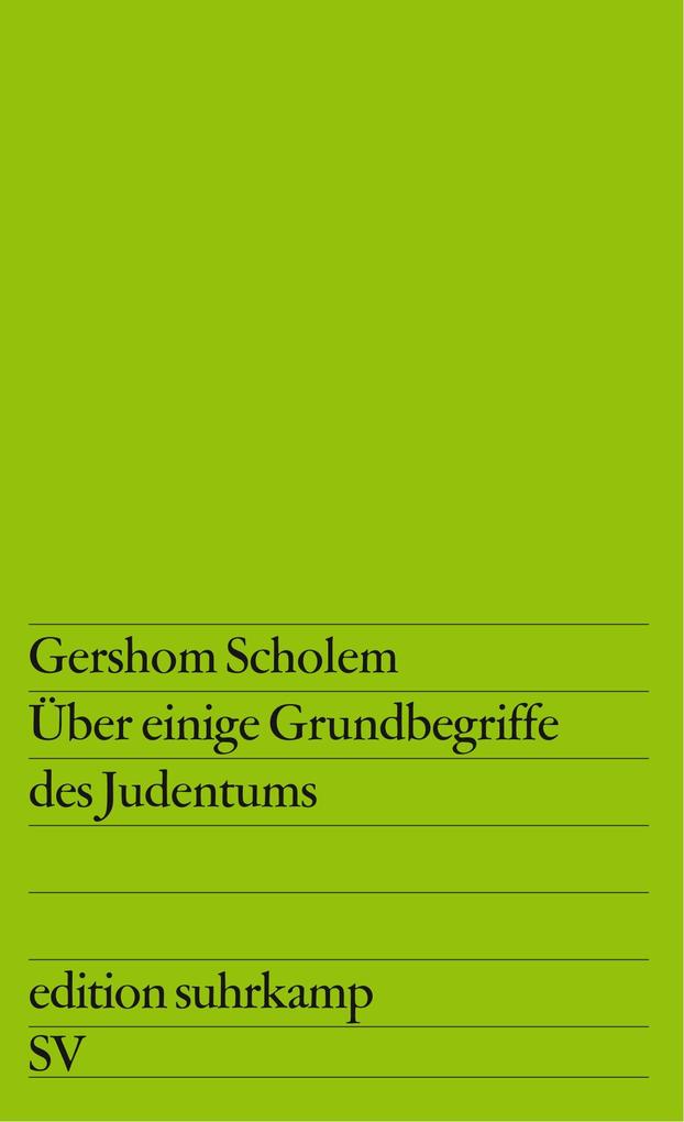 Über einige Grundbegriffe des Judentums (edition suhrkamp) - Bild 4