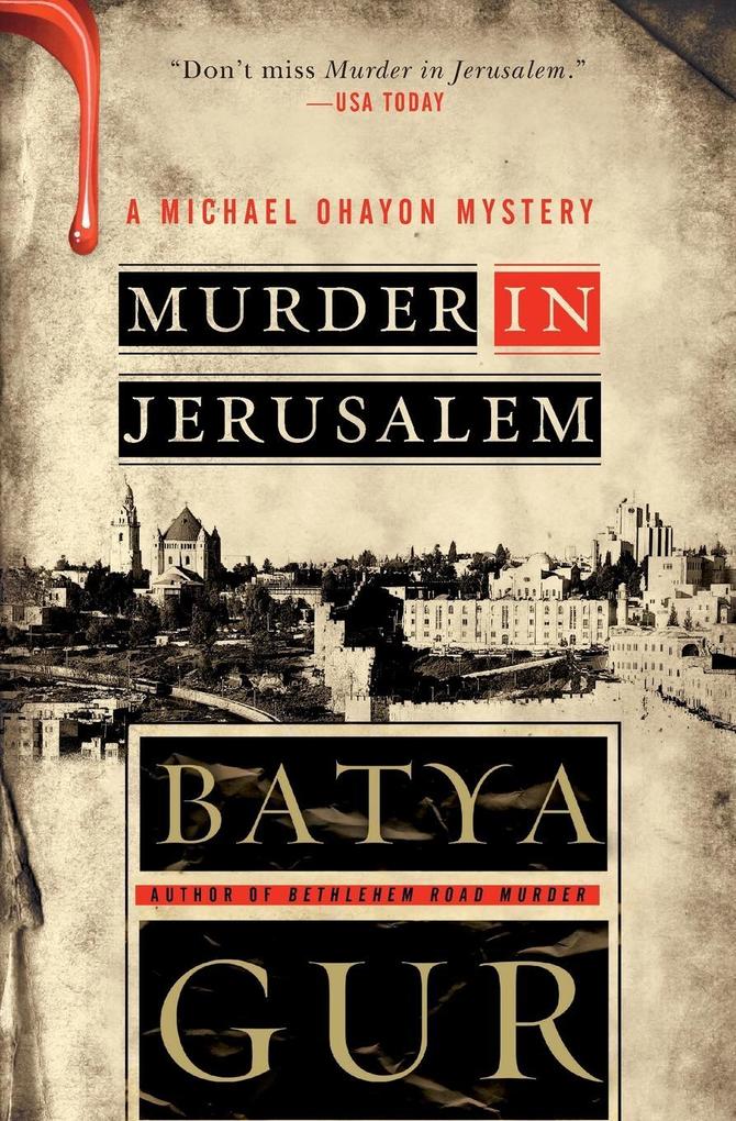 Murder in Jerusalem - Batya Gur