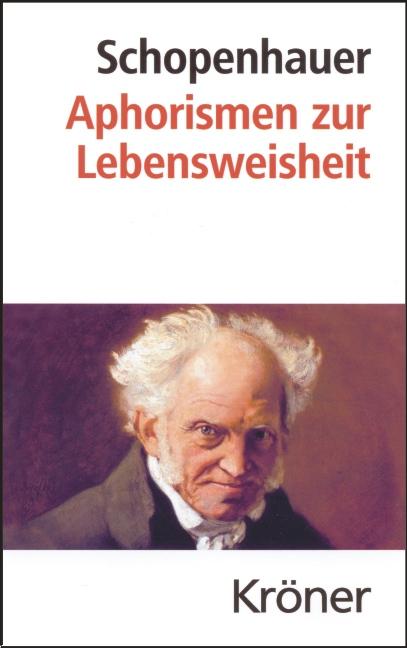 Aphorismen zur Lebensweisheit (Kröners Taschenausgaben (KTA)) - Bild 4