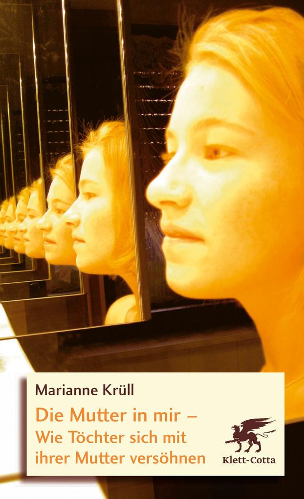 Klett-Cotta Verlag Die Mutter In Mir - Bild 5
