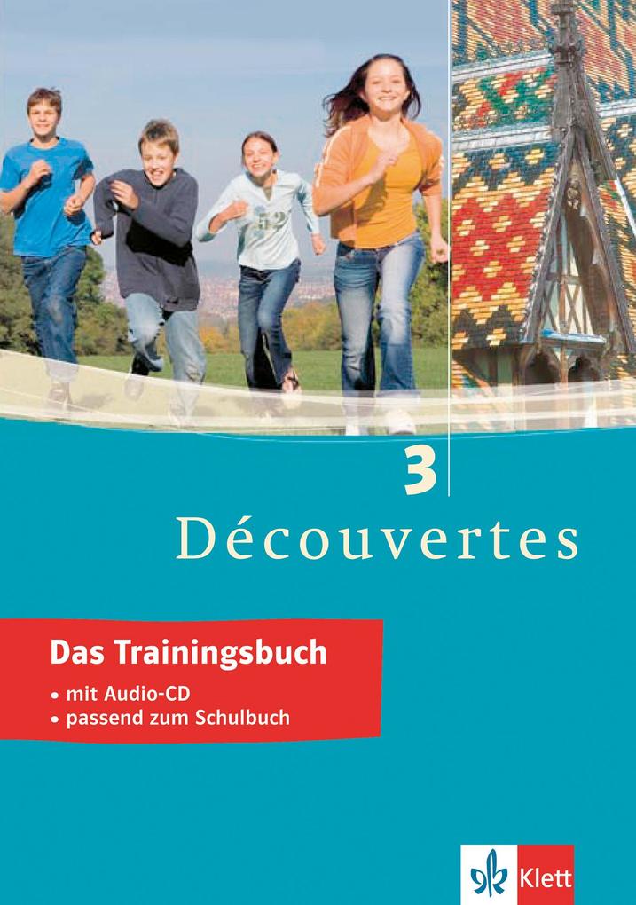 Découvertes 3. Das Trainingsbuch Martine Delaud - Bild 5