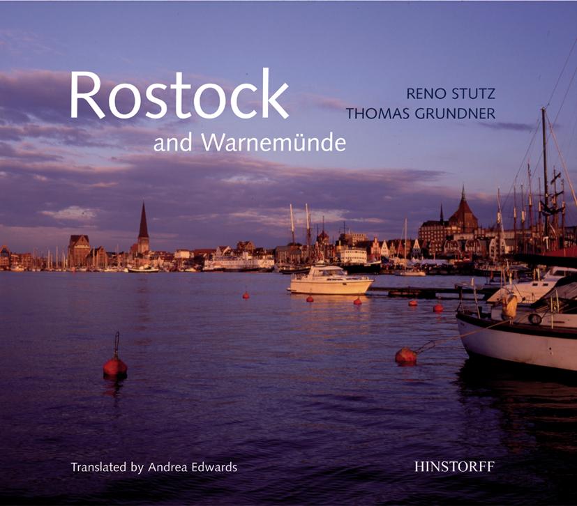 Rostock and Warnemünde - Reno Stutz/ Thomas Grundner