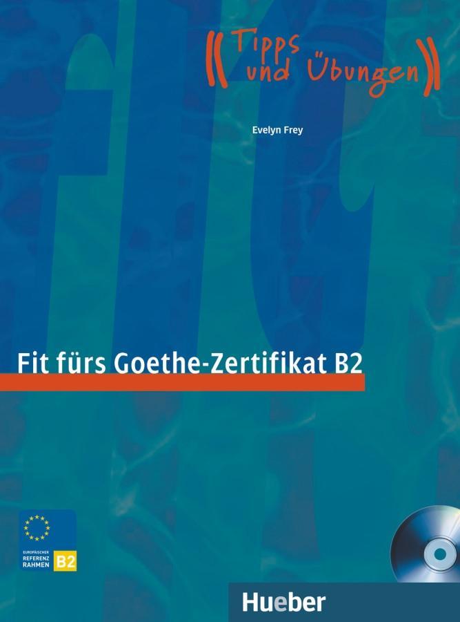 Evelyn Frey Start Deutsch 1 Fit Fürs Goethe Zertifikat B2 Buch
