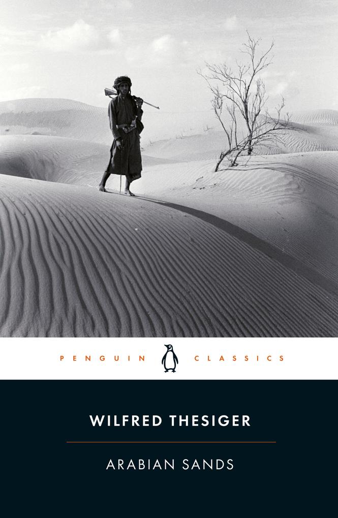 Arabian Sands Wilfred Thesiger - Bild 5