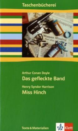 Das gefleckte Band /Miss Hinch - H. S. Harrison/ Arthur Conan Doyle