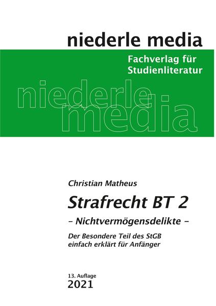 Strafrecht BT 2 - Christian Matheus