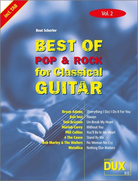 Best Of Pop & Rock for Classical Guitar 2 - Beat Scherler
