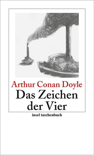 Das Zeichen der Vier - Arthur Conan Doyle/ Sir Arthur Conan Doyle