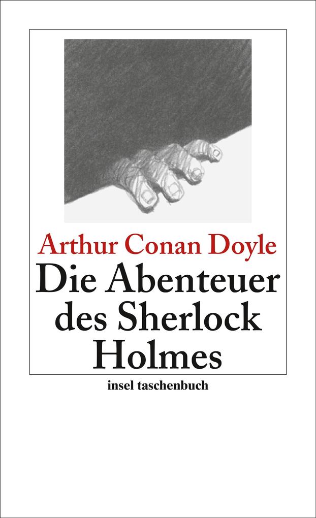 Die Abenteuer des Sherlock Holmes - Arthur Conan Doyle/ Sir Arthur Conan Doyle