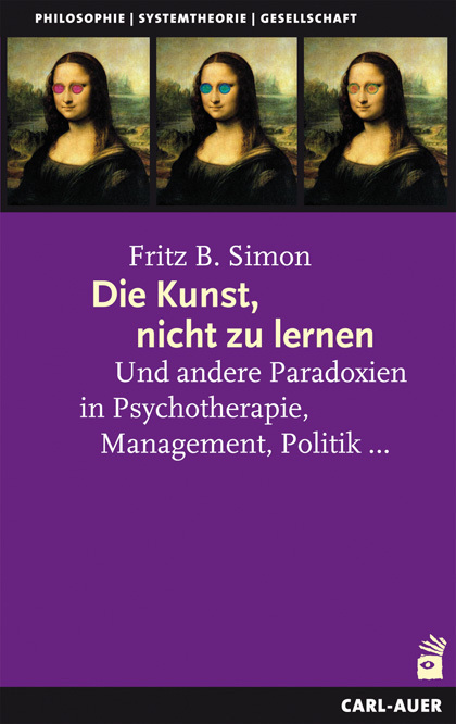 Fritz Simon: Die Kunst, nicht zu lernen - Taschenbuch - Bild 6