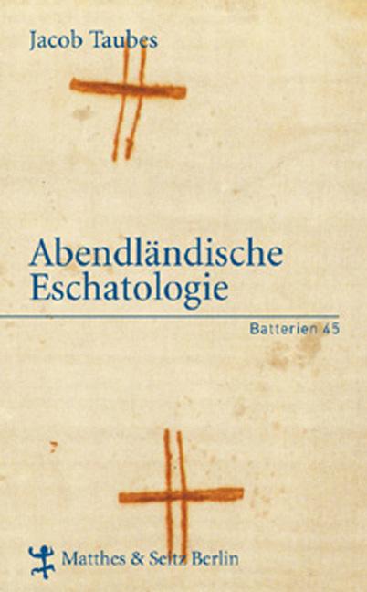 Matthes & Seitz Verlag Abendländische Eschatologie - Bild 5
