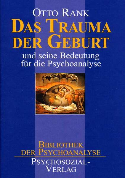 Psychosozial Das Trauma Der Geburt, Fachbücher Von Otto Rank - Bild 4